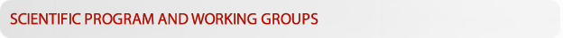 Scientific programme and Working Groups